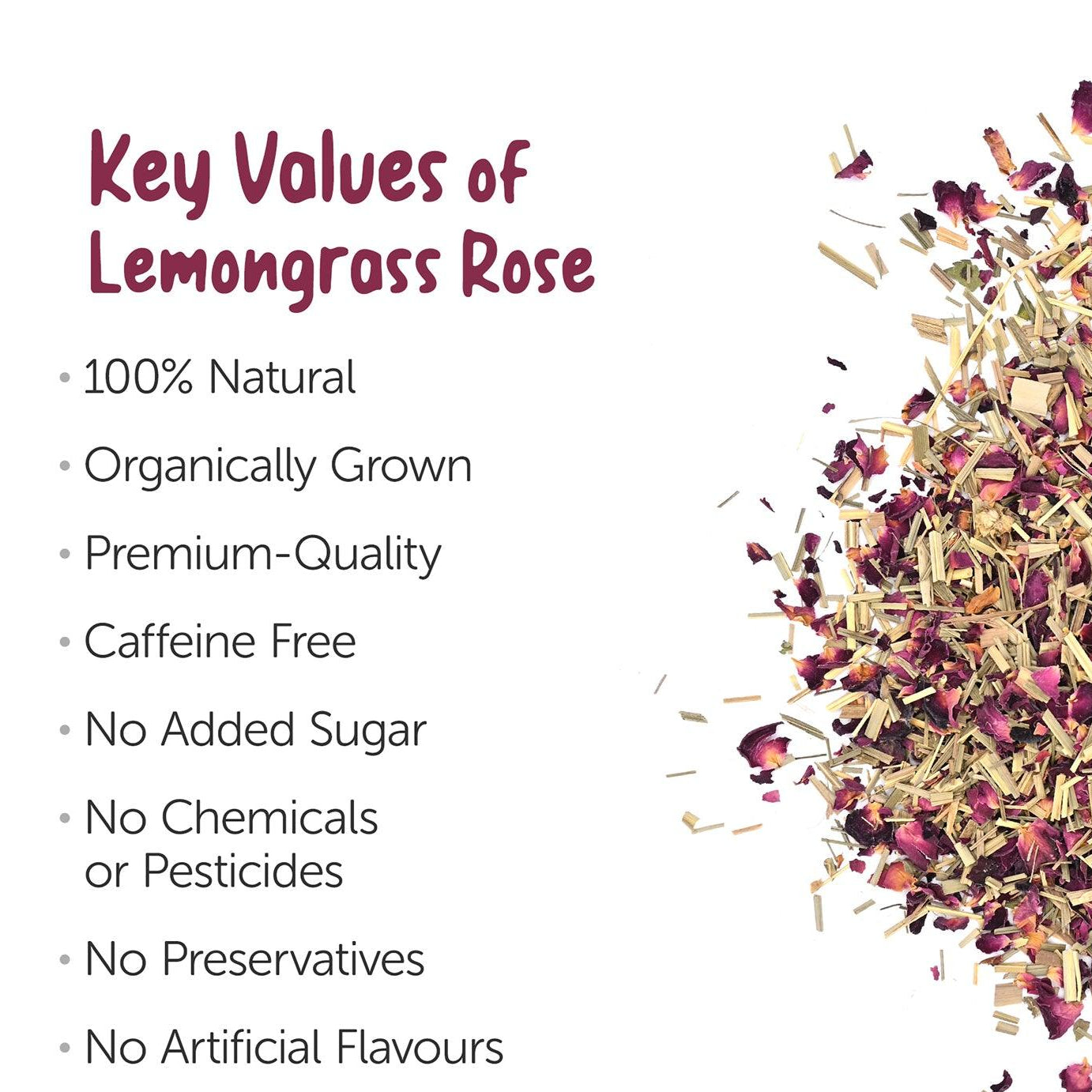 Organic Lemongrass Rose Tea - 25g - Naturally Shade Dried Mix – Tea on Brown Living™. SKU: 1HD - LR5T. Img 3.