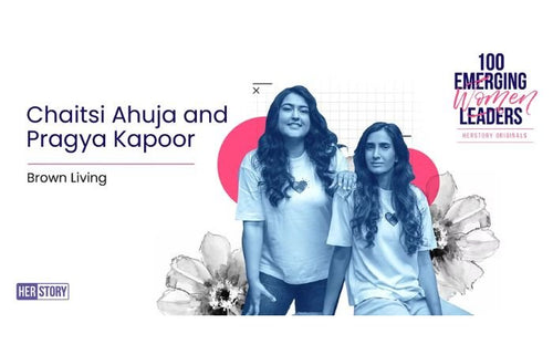 [100 Emerging Women Leaders] How Chaitsi Ahuja Roped In Environmentali ...
