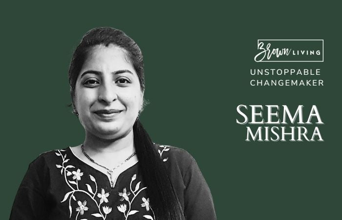 Leading Sustainable Living By Example: Seema Mishra