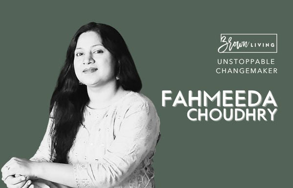 Helping People Start Their 'Green Journey': Faheema Choudhry - Brown Living™