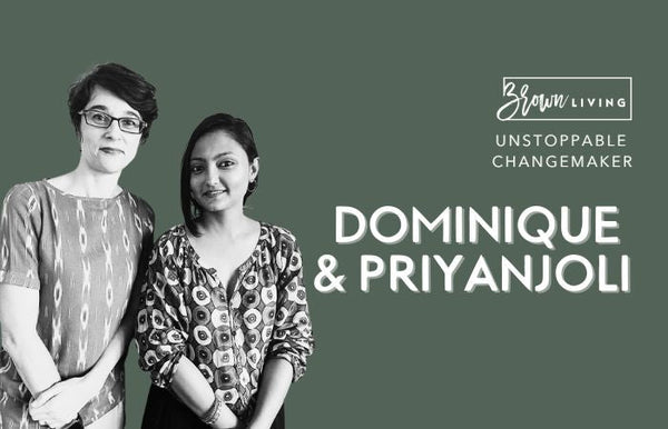 Meet The Partners in Scrapping: Dominique & Priyanjoli - Brown Living™