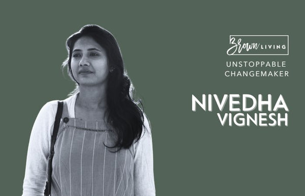 Nivedha Vignesh: The Designer Who's Healing With Clothes - Brown Living™