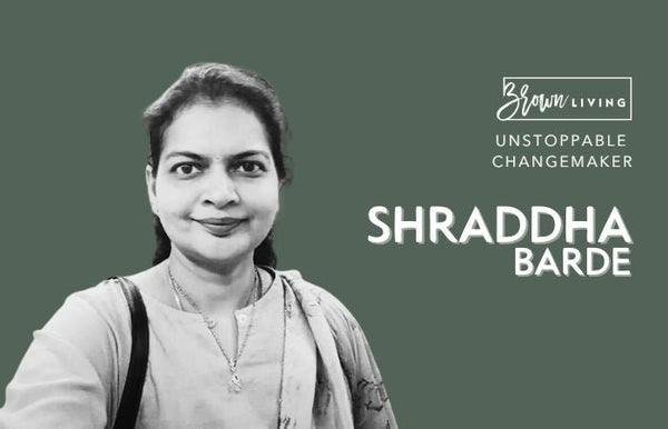 Shraddha Barde: Taking Art Inspiration From Nature - Brown Living™