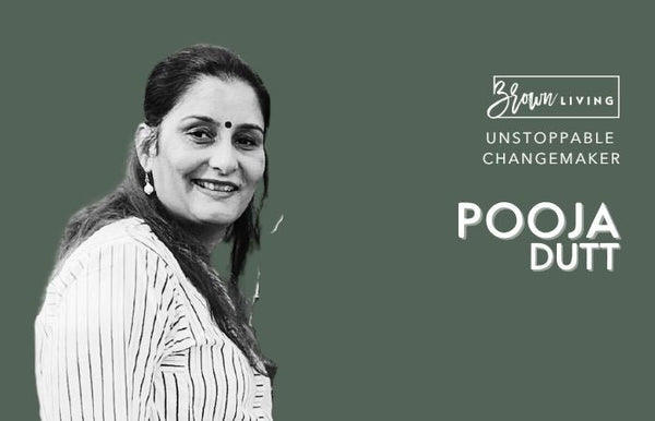Turning Her Ancestry Into A Legacy: Pooja Dutt - Brown Living™