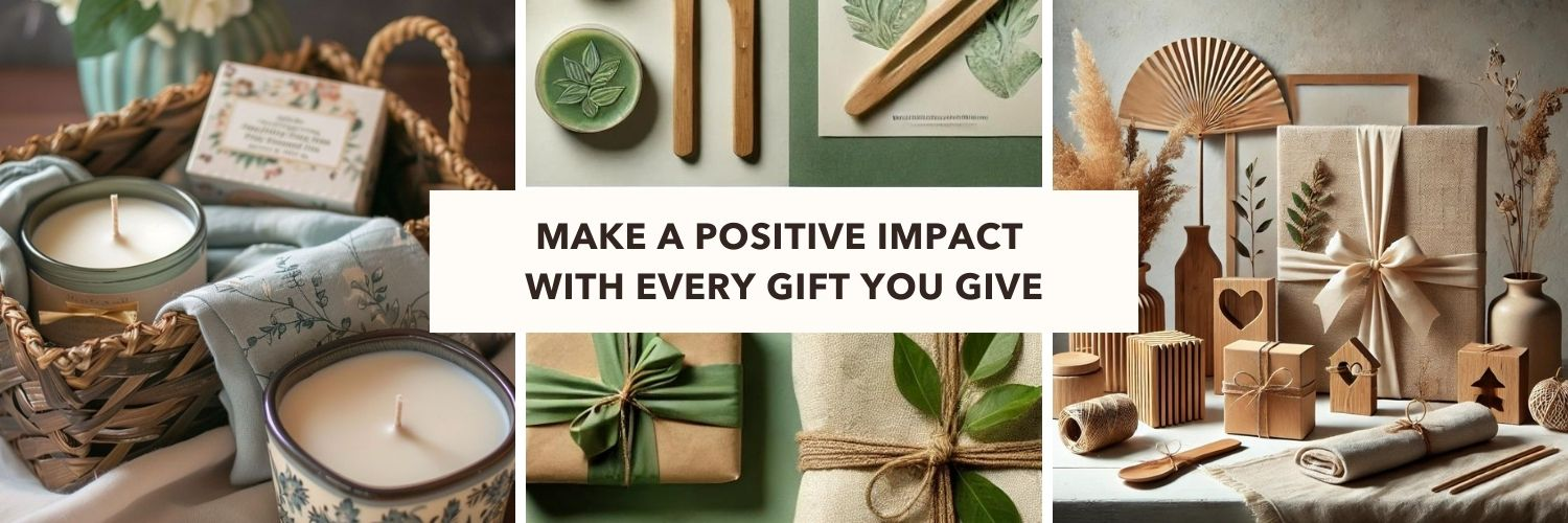 Sustainable Gifts