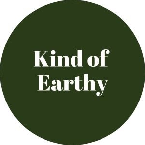 Kind of Earthy - Brown Living™