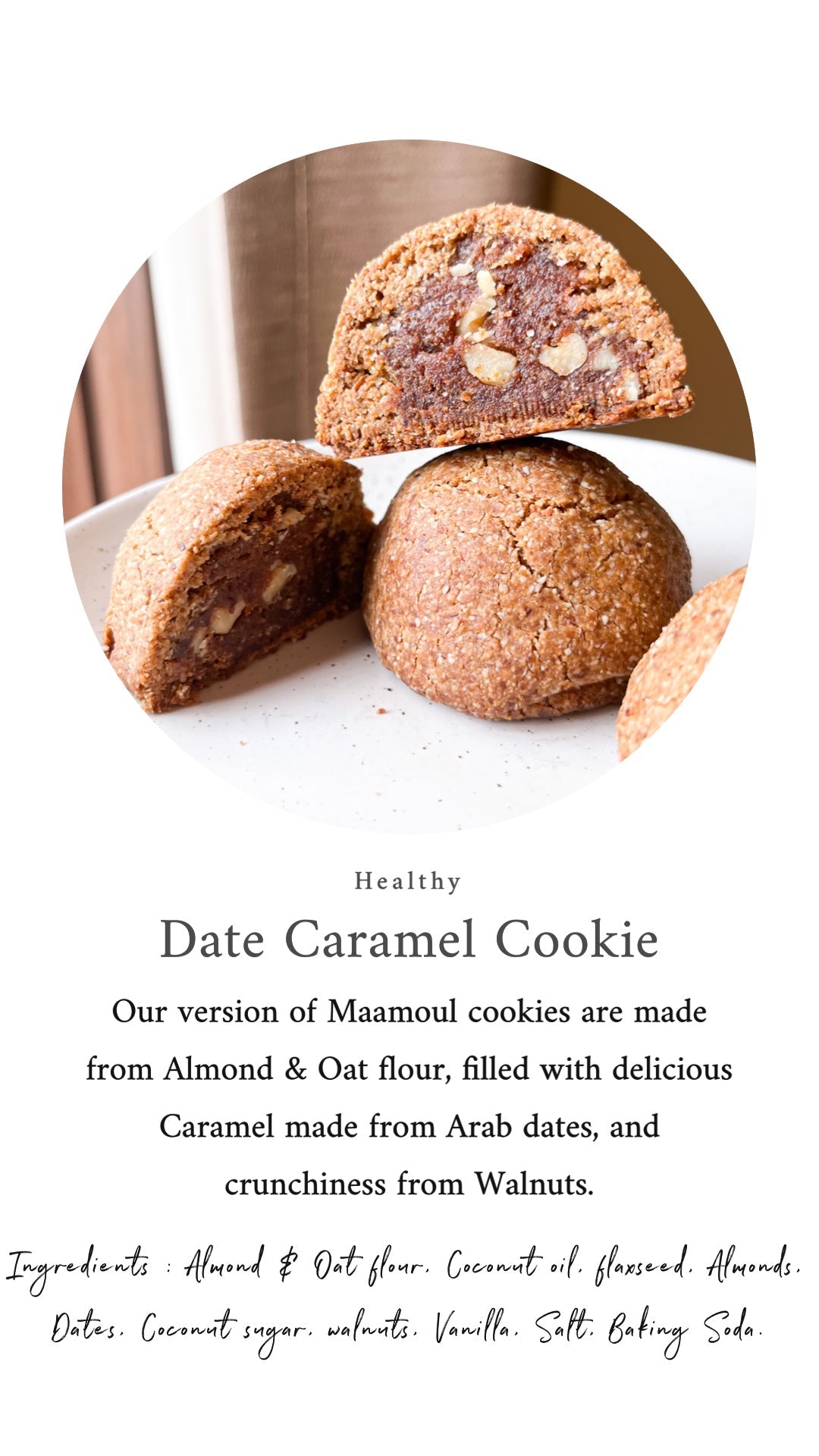 Date & Caramel Cookies |Vegan, Gluten - Free & Refined Sugar - Free | 6 pc – Healthy Snacks on Brown Living™. SKU: DCC. Img 3.