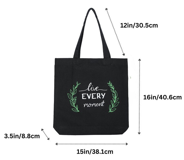 Premium Cotton Canvas Tote Bag - Live Every Moment Black | Verified Sustainable by Brown Living™