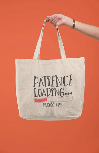 Premium Cotton Canvas Tote Bag - Patience Loading White | Verified Sustainable by Brown Living™