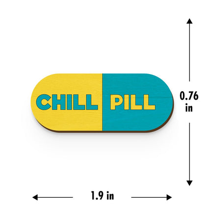 Chill Pill Hand Painted Wooden Magnet | Verified Sustainable by Brown Living™